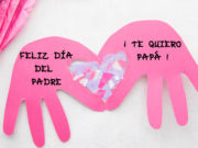 Manualidades para decirle Te Quiero a papá Manualidades para decirle Te Quiero a papá